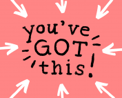 You've got this! text on a pink background.